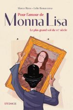 Pour l'amour de Monna Lisa, bd chez Steinkis de Rizzo, Bonaccorso