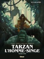  Tarzan, l'homme-singe T1, bd chez Glénat de Corbeyran, Martinez, Ooshima, Scietronc