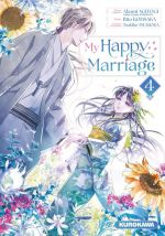  My happy marriage T4, manga chez Kurokawa de Tsukioka, Agitogi, Kohsaka