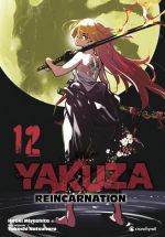  Yakuza reincarnation T12, manga chez Crunchyroll de Natsuhara, Miyashita