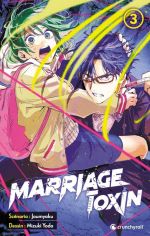  Marriage toxin T3, manga chez Crunchyroll de Joumyaku, Yoda