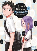  A quoi tu joues, Ayumu ? T9, manga chez Nobi Nobi! de Yamamoto