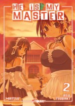  He is my master  T2, manga chez Asuka de Mattsu, Tsubaki