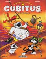 Les nouvelles aventures de Cubitus T4 : Tous des héros ! (0), bd chez Le Lombard de Aucaigne, Rodrigue, Marcy