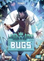 Le roi des bugs T1, manga chez Vega de Tony