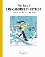 Les Cahiers d'Esther T9 : Histoires de mes 18 ans (0), bd chez Allary éditions de Sattouf