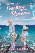  Freaking Romance T1, comics chez Hugo BD de Snailords