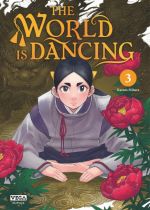  The world is dancing T3, manga chez Vega de Mihara