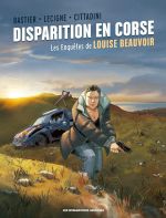  Louise Beauvoir T1 : Disparition en Corse (0), bd chez Les Humanoïdes Associés de Bastier, Cittadini, Labriet