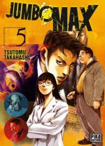  Jumbo max T5, manga chez Pika de Takahashi