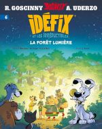  Idéfix T6 : La forêt lumière (0), bd chez Albert René de Bacconier, Choquet, Jean-Marie, Bastide, Scomazzon, Mébarki