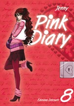  Pink Diary T8, manga chez Delcourt de Jenny