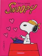  Snoopy T40 : C'est ça, l'amour (0), comics chez Dargaud de Schulz