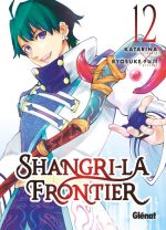  Shangri-la Frontier T12, manga chez Glénat de Fuji, Rina