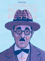 L'Intranquille Monsieur Pessoa, bd chez Dargaud de Barral