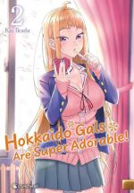  Hokkaido gals are super adorable T2, manga chez Crunchyroll de Ikada