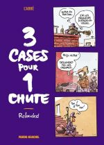  3 cases pour 1 chute T3 : Reloaded (0), bd chez Fluide Glacial de L'Abbé