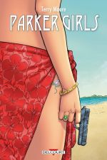 Parker Girls, comics chez Delcourt de Moore