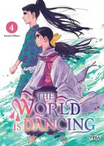  The world is dancing T4, manga chez Vega de Mihara