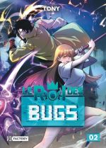 Le roi des bugs T2, manga chez Dupuis de Tony