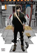  Yokohama station fable  T1, manga chez Delcourt Tonkam de Isukari, Shinkawa