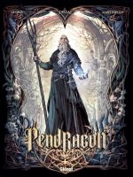  Pendragon T2 : Le conseil des Rois (0), bd chez Glénat de le Gris, Martinello, Dellac