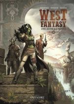  West fantasy T3 : L'orc, le juge et le marshall (0), bd chez Oxymore de Cordurié, Bordier, Nanjan