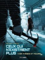  Ceux qui n'existaient plus T2 : Voir Thèbes et mourir (0), bd chez Bamboo de Pelaez, Mangin, Guillé