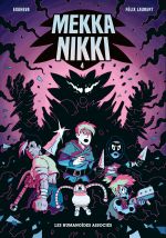  Mekka Nikki T4, bd chez Les Humanoïdes Associés de Exaheva, Laurent