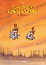 La nef des fous T13 : À hue et à dia (0), bd chez Delcourt de Turf