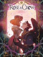  Rose and Crow T4, bd chez Delcourt de Sarn, Garçon