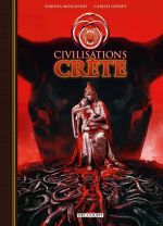  Civilisations T1 : Crête (0), bd chez Delcourt de Mogavino, Gomez, Saponti, Pieri