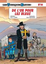 Les Tuniques bleues T68 : De l’Or pour les Bleus (0), bd chez Dupuis de Neidhardt, Lambil, Léonardo