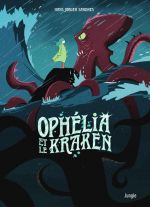  Ophélia T2 : et le Kraken (0), bd chez Jungle de Sandnes