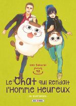 Le chat qui rendait l’homme heureux - et inversement T12, manga chez Soleil de Sakurai