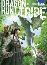  Dragon hunt tribe T2, manga chez Ki-oon de Kuroi