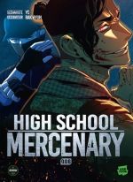  High school mercenary T6, manga chez Michel Lafon de YC, Rak