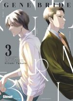  Gene bride T3, manga chez Glénat de Takano