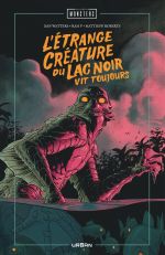 L'étrange créature du lac noir vit toujours , comics chez Urban Comics de Watters, Ram V, Roberts, Mulvihill, Stewart