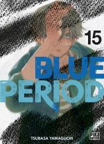  Blue period T15, manga chez Pika de Yamaguchi