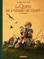 La quête de l'oiseau du temps – cycle 2 : Avant la quête, T12 : L'Omégon (0), bd chez Dargaud de Loisel, Le Tendre, Mallié, Tatti