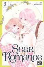  Scar and romance T3, manga chez Pika de Mikimoto