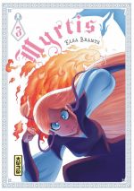  Myrtis T3, manga chez Kana de Brants