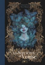 Les Sorcières de Venise T1, bd chez Gallimard de Perez, Mazzoni