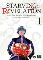  Starving Revelation T1, manga chez Pika de Mizutani, Kuraishi, Inabe