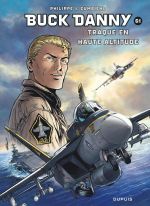  Buck Danny T61 : Traque en haute altitude (0), bd chez Dupuis de Zumbiehl, Philippe, Le Capon