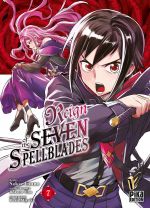  Reign of the seven spellblades T7, manga chez Pika de Uno, Esuno, Ruria