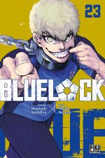  Blue lock T23, manga chez Pika de Kaneshiro, Nomura