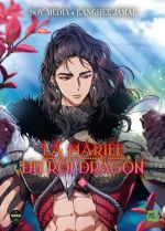 La mariée du roi dragon T3, manga chez Michel Lafon de Kanghee, TEAM Cappuccino, Soy Media