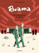  Rwama T2 : Mon adolescence en Algérie (1992-2000) (0), bd chez Dargaud de Zerrouki